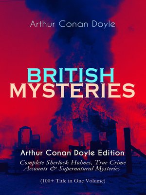 cover image of BRITISH MYSTERIES--Arthur Conan Doyle Edition